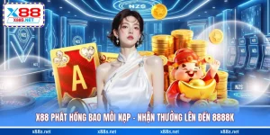 x88-phat-hong-bao-moi-nap-nhan-thuong-len-den-8888k